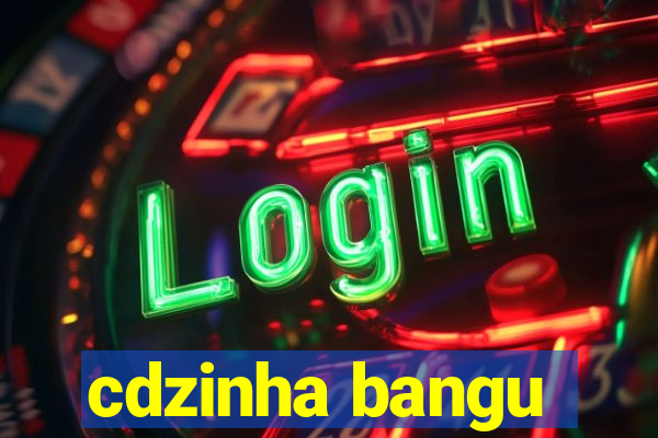 cdzinha bangu